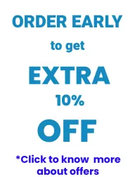 Order early to get 10% extra off